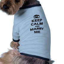 Guarde la calma y cáseme camisetas mascota