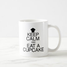Guarde la calma y coma una magdalena taza de café