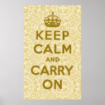 Guarde la calma y continúe poster