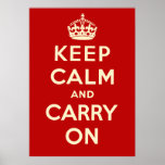Guarde la calma y continúe posters