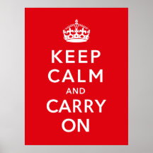 Guarde la calma y continúe posters