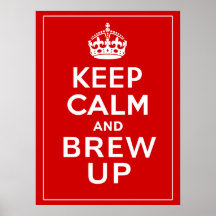 Guarde la calma y el Brew encima de la diversión d Posters