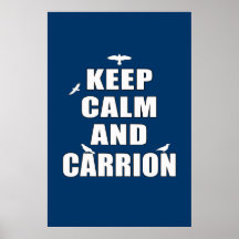 Guarde la calma y el Carrion Poster