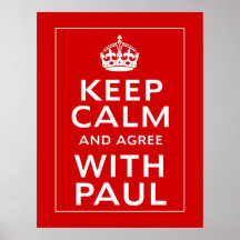 Guarde la calma y esté de acuerdo con Paul Impresiones