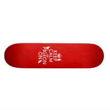 Guarde la calma y la paloma encendido - todos los  patinetas personalizadas
