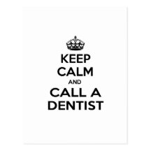 Guarde la calma y llame a un dentista postal