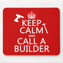 Guarde la calma y llame un constructor (cualquier  tapete de ratones