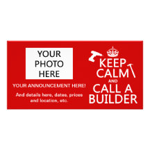 Guarde la calma y llame un constructor (cualquier  tarjeta fotografica personalizada