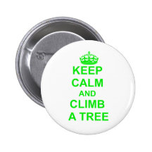 Guarde la calma y suba un árbol pin