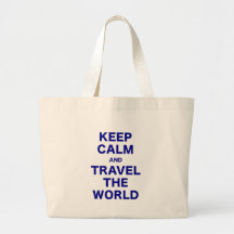 Guarde la calma y viaje el mundo bolsa