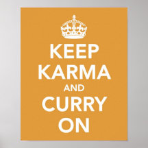 Guarde las karmas y el curry en la impresión posters