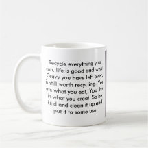 guarro, recicle todo que usted puede, vida es buen tazas de café