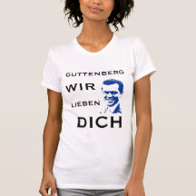 GUTTENBERG WIR LIEBEN DICH TSHIRTS