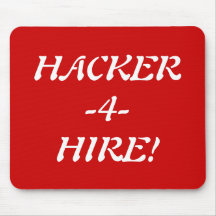 ¡HACKER-4-HIRE! ALFOMBRILLA DE RATON