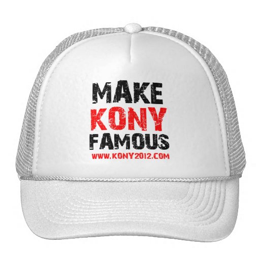 Haga Kony famoso - Kony 2012 Gorras De Camionero