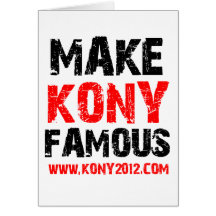 Haga Kony famoso - Kony 2012 Tarjetón