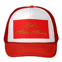 "Hagamos el feliz" diseño rojo/verde de Navidad Gorras De Camionero