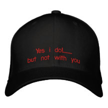 ¡Hago sí! ........ pero no con usted Gorra De Beisbol Bordada