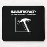 hammerspace: la otra dimensión de hammertime. alfombrillas de raton