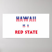 Hawaii es un estado rojo posters