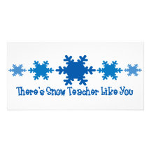 Hay profesor de la nieve como usted tarjeta fotografica personalizada