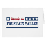 Hecho en Fountain Valley Tarjeton
