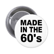Hecho en los años 60 - cumpleaños pins