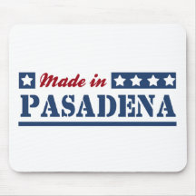 Hecho en Pasadena Alfombrillas De Raton