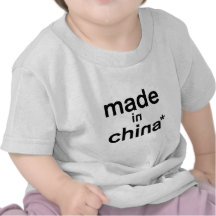 HECHO EN ropa de CHINA* Camiseta
