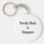 Hecho orgulloso en Singapur Llaveros Personalizados