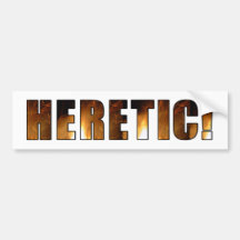 ¡Herético! Pegatina De Parachoque