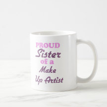 Hermana orgullosa de un artista del componer taza de café