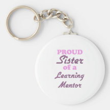 Hermana orgullosa de un mentor de aprendizaje llavero personalizado