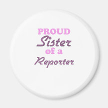 Hermana orgullosa de un reportero imán