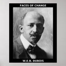 Héroes negros del mes de la historia - W.E.B. DuBo Poster