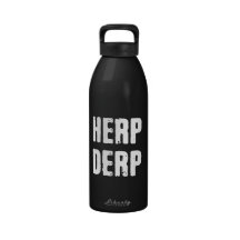 Herp Derp Botella De Agua