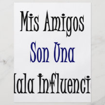 Hijo Una Mala Influencia de los amigos del Mis Tarjetón