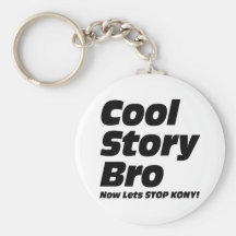 Historia fresca Bro - ahora deja la parada Kony Llaveros Personalizados