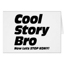 Historia fresca Bro - ahora deja la parada Kony Tarjetón