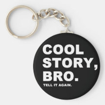 Historia fresca Bro Llaveros Personalizados