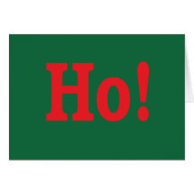 ¡Ho! Tarjeta del día de fiesta con guiño astuto