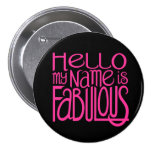 Hola botón fabuloso pin