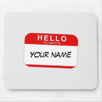 Hola mi nombre es Mousepad alfombrillas de raton 