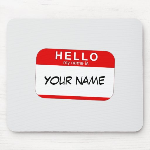 Hola mi nombre es Mousepad Tapetes De Ratones