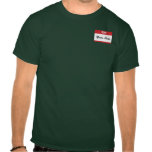 Hola mi nombre es su mamá camisetas