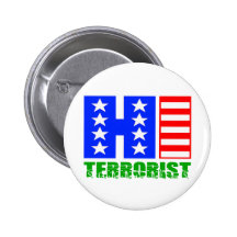 Hola terrorista pin