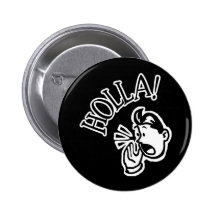 ¡HOLLA! Individuo retro - negro y blanco Pin