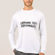 Honre a Thy historiador Camiseta