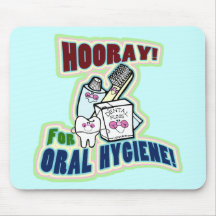 Hooray para la higiene oral alfombrilla de ratón