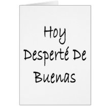 Hoy Desperte De Buenas Tarjeta
